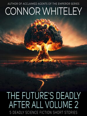 cover image of The Future's Deadly After All Volume 2